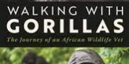 Walking with Gorillas by Dr Gladys